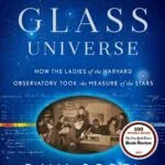 خرید و دانلود نسخه کامل کتاب صوتی انگلیسی جهان شیشه‌ای، اثر داوا سوبل The Glass Universe by Dava Sobel