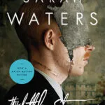 خرید و دانلود نسخه کامل کتاب صوتی انگلیسی غریبه کوچک، اثر سارا واترز The Little Stranger by Sarah Waters