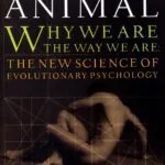 خرید و دانلود نسخه کامل کتاب صوتی انگلیسی حیوان اخلاقی، اثر رابرت رایت The Moral Animal by Robert Wright