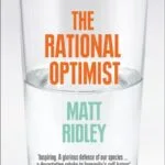 خرید و دانلود نسخه کامل کتاب صوتی انگلیسی خوش‌بین عقلانی، اثر مت ریدلی The Rational Optimist: How Prosperity Evolves by Matt Ridley