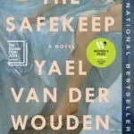خرید و دانلود نسخه کامل کتاب صوتی انگلیسی صندوق امانات، اثر یائل وان در وودن The Safekeep by Yael van der Wouden
