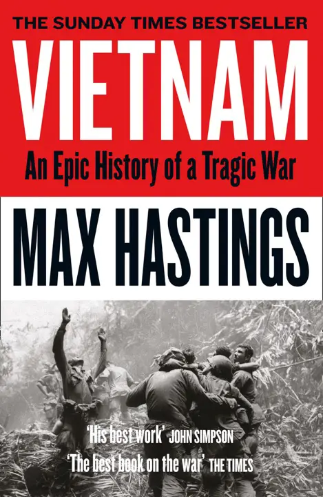 vietnam-an-epic-tragedy-1945-1975-by-max-hastings_69ef3f8e0d4c4 خرید و دانلود نسخه کامل کتاب صوتی انگلیسی ویتنام، اثر مکس هستینگز Vietnam: An Epic Tragedy, 1945-1975 by Max Hastings - تصویر 1