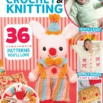 دانلود مجله Knitting Magazine Your Crochet & Knitting 2026