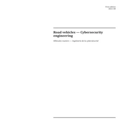 خرید و دانلود نسخه کامل کتاب استاندارد ISO/SAE 21434:2021, First Edition: Road vehicles - Cybersecurity engineering