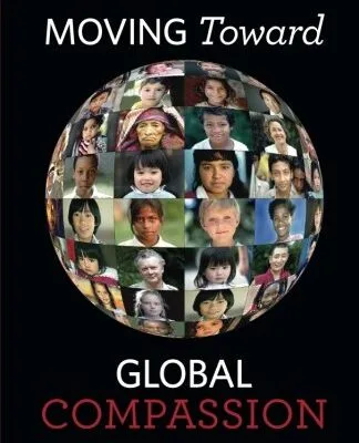خرید و دانلود نسخه کامل کتاب Moving Toward Global Compassion