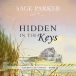 خرید و دانلود نسخه کامل داستان انگلیسی داستان کوتاه Hidden in the Keys #3 اثر سیج پارکر | رمان انگلیسی | داستان انگلیسی
