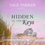 خرید و دانلود نسخه کامل داستان انگلیسی داستان کوتاه Hidden in the Keys #4 اثر سیج پارکر | رمان انگلیسی | داستان انگلیسی