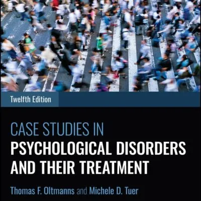 خرید و دانلود نسخه کامل کتاب Case Studies in Psychological Disorders and Their Treatment 12th edition
