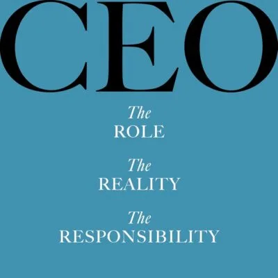 خرید و دانلود نسخه کامل کتاب The CEO: The Role, the Reality, the Responsibility