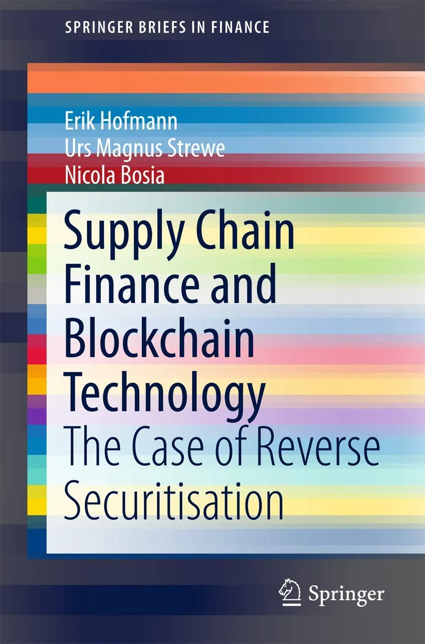 61ofnxVdKOL._SL1254_ خرید و دانلود نسخه کامل کتاب انگلیسی Supply Chain Finance and Blockchain Technology: The Case of Reverse Securitisation (SpringerBriefs in Finance)