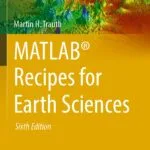 خرید و دانلود نسخه کامل کتاب MATLAB® Recipes for Earth Sciences (Springer Textbooks in Earth Sciences, Geography and Environment) 6th edition