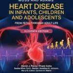 خرید و دانلود نسخه کامل کتاب Moss and Adams' Heart Disease in Infants, Children, and Adolescents Print + eBook with Multimedia: From Fetal Through Adult Life 11th edition