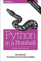 906d23141cf746f1ac12e563a7456f69c8721829aec132c729a05e9c5cef15d6 خرید و دانلود کتاب Python in a nutshell - تصویر 1