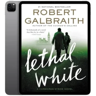 خرید و دانلود نسخه کامل داستان انگلیسی Lethal White 2018 | رمان انگلیسی | داستان انگلیسی