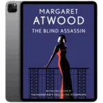 خرید و دانلود نسخه کامل کتاب The Blind Assassin 2007 | رمان انگلیسی | داستان انگلیسی
