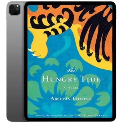 خرید و دانلود نسخه کامل داستان انگلیسی The Hungry Tide 2014 | رمان انگلیسی | داستان انگلیسی