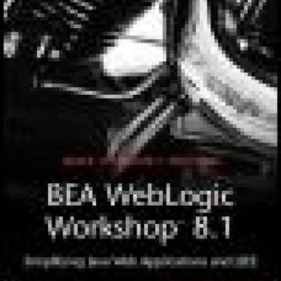 خرید و دانلود نسخه کامل کتاب BEA WebLogic Workshop 8.1 Kick Start
