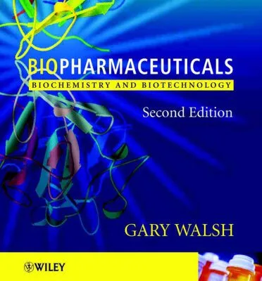 خرید و دانلود نسخه کامل کتاب Biopharmaceuticals. Biochemistry and biotechnology
