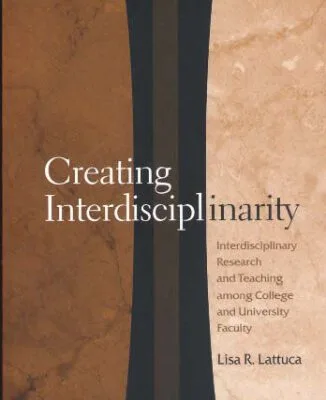خرید و دانلود نسخه کامل کتاب Creating Interdisciplinarity: Interdisciplinary Research and Teaching among College and University Faculty