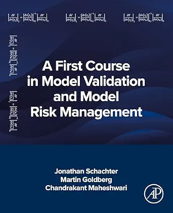 خرید و دانلود نسخه کامل کتاب زبان اصلی A First Course in Model Validation and Model Risk Management | دانلود کتاب خارجی_6ab62c47555a4.webp خرید و دانلود نسخه کامل کتاب زبان اصلی A First Course in Model Validation and Model Risk Management | دانلود کتاب خارجی