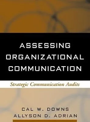 خرید و دانلود نسخه کامل کتاب زبان اصلی Assessing Organizational Communication: Strategic Communication Audits (The Guilford Communication Series) PDF | دانلود کتاب خارجی