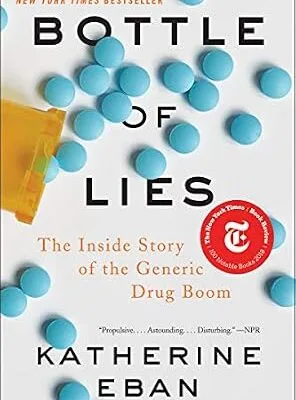 خرید و دانلود نسخه کامل کتاب زبان اصلی Bottle of Lies: The Inside Story of the Generic Drug Boom PDF | دانلود کتاب خارجی