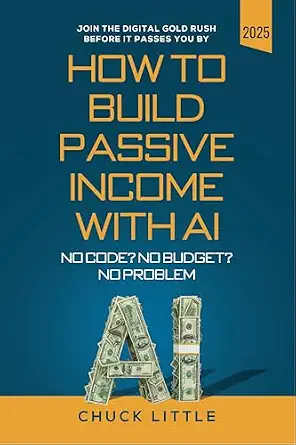 خرید و دانلود نسخه کامل کتاب زبان اصلی Build Passive Income with AI – No Code? No Budget? No Problem!: Join the Digital Gold Rush Before It Passes You By PDF | دانلود کتاب خارجی_6aab9065c194b.webp خرید و دانلود نسخه کامل کتاب زبان اصلی Build Passive Income with AI – No Code? No Budget? No Problem!: Join the Digital Gold Rush Before It Passes You By PDF | دانلود کتاب خارجی
