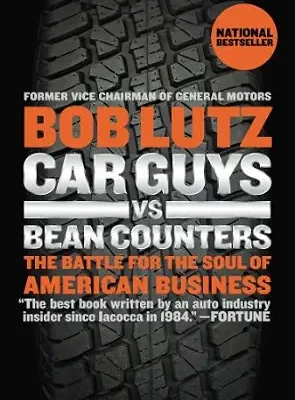 خرید و دانلود نسخه کامل کتاب زبان اصلی Car Guys vs. Bean Counters: The Battle for the Soul of American Business PDF | دانلود کتاب خارجی