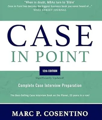 خرید و دانلود نسخه کامل کتاب زبان اصلی Case in Point 12th Edition: Complete Case Interview Preparation PDF | دانلود کتاب خارجی
