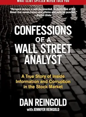 خرید و دانلود نسخه کامل کتاب زبان اصلی Confessions of a Wall Street Analyst: A True Story of Inside Information and Corruption in the Stock Market | دانلود کتاب خارجی