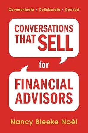 خرید و دانلود نسخه کامل کتاب زبان اصلی Conversations That Sell for Financial Advisors: Communicate. Collaborate. Convert. PDF | دانلود کتاب خارجی_6aad61383ad39.jpeg خرید و دانلود نسخه کامل کتاب زبان اصلی Conversations That Sell for Financial Advisors: Communicate. Collaborate. Convert. PDF | دانلود کتاب خارجی
