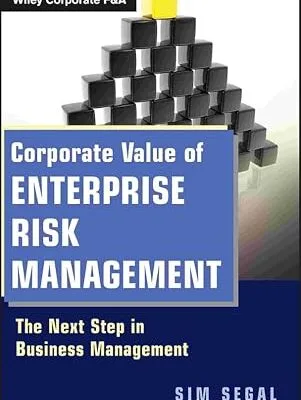 خرید و دانلود نسخه کامل کتاب زبان اصلی Corporate Value of Enterprise Risk Management: The Next Step in Business Management (Wiley Corporate F&A Book 3) PDF | دانلود کتاب خارجی