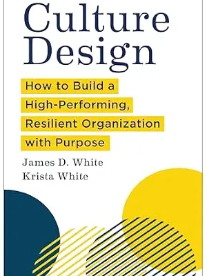 خرید و دانلود نسخه کامل کتاب زبان اصلی Culture Design: How to Build a High-Performing, Resilient Organization with Purpose PDF | دانلود کتاب خارجی