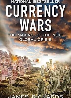 خرید و دانلود نسخه کامل کتاب زبان اصلی Currency Wars: The Making of the Next Global Crisis PDF | دانلود کتاب خارجی