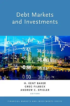 خرید و دانلود نسخه کامل کتاب زبان اصلی Debt Markets and Investments (Financial Markets and Investments) PDF | دانلود کتاب خارجی_6aad12c3dd628.webp خرید و دانلود نسخه کامل کتاب زبان اصلی Debt Markets and Investments (Financial Markets and Investments) PDF | دانلود کتاب خارجی