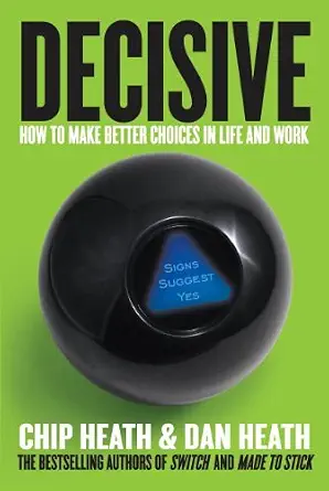 خرید و دانلود نسخه کامل کتاب زبان اصلی Decisive: How to Make Better Choices in Life and Work | دانلود کتاب خارجی_6abaa66c23f17.webp خرید و دانلود نسخه کامل کتاب زبان اصلی Decisive: How to Make Better Choices in Life and Work | دانلود کتاب خارجی