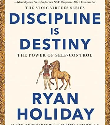 خرید و دانلود نسخه کامل کتاب زبان اصلی Discipline Is Destiny: The Power of Self-Control (The Stoic Virtues Series) Kindle Edition | دانلود کتاب خارجی