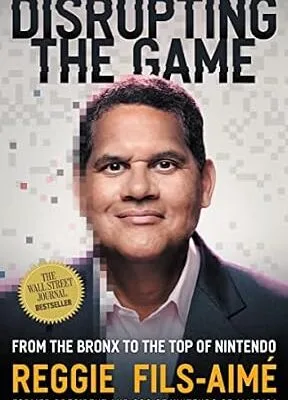 خرید و دانلود نسخه کامل کتاب زبان اصلی Disrupting the Game: From the Bronx to the Top of Nintendo PDF | دانلود کتاب خارجی