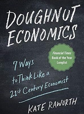 خرید و دانلود نسخه کامل کتاب زبان اصلی Doughnut Economics: Seven Ways to Think Like a 21st-Century Economist PDF | دانلود کتاب خارجی
