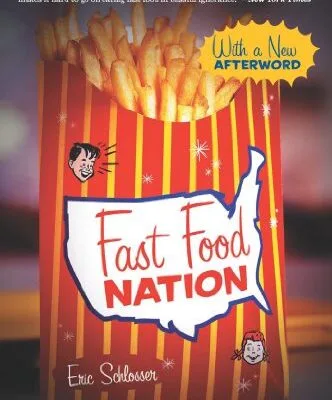 خرید و دانلود نسخه کامل کتاب زبان اصلی Fast Food Nation: The Dark Side of the All-American Meal Kindle Edition PDF | دانلود کتاب خارجی