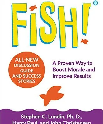 خرید و دانلود نسخه کامل کتاب زبان اصلی Fish!: A Proven Way to Boost Morale and Improve Results Kindle Edition | دانلود کتاب خارجی