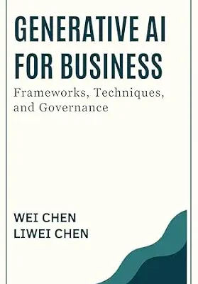 خرید و دانلود نسخه کامل کتاب زبان اصلی Generative AI for Business: Frameworks, Techniques, and Governance PDF | دانلود کتاب خارجی