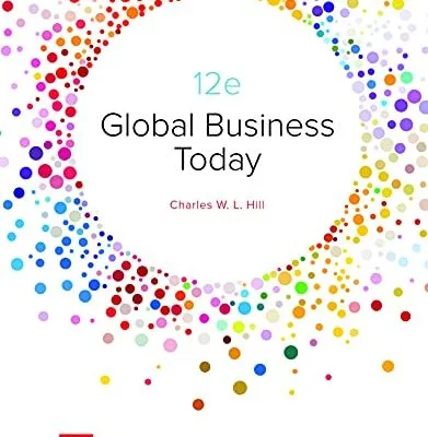 خرید و دانلود نسخه کامل کتاب زبان اصلی Global Business Today 12th Edition PDF | دانلود کتاب خارجی