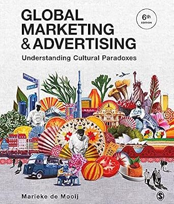 خرید و دانلود نسخه کامل کتاب زبان اصلی Global Marketing and Advertising: Understanding Cultural Paradoxes PDF | دانلود کتاب خارجی
