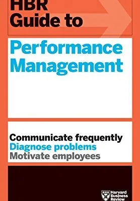 خرید و دانلود نسخه کامل کتاب زبان اصلی HBR Guide to Performance Management (HBR Guide Series) Kindle Edition PDF | دانلود کتاب خارجی