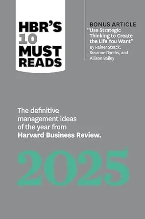 خرید و دانلود نسخه کامل کتاب زبان اصلی HBR’s 10 Must Reads 2025: The Definitive Management Ideas of the Year from Harvard Business Review (with bonus article “Use Strategic Thinking to Create … Strack, Susanne Dyrchs, and Allison Bailey) PDF | دانلود کتاب خارجی_6aadaed76a257.jpeg خرید و دانلود نسخه کامل کتاب زبان اصلی HBR’s 10 Must Reads 2025: The Definitive Management Ideas of the Year from Harvard Business Review (with bonus article “Use Strategic Thinking to Create … Strack, Susanne Dyrchs, and Allison Bailey) PDF | دانلود کتاب خارجی