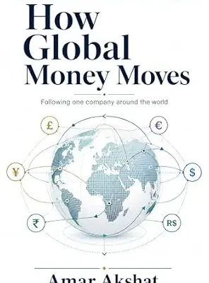 خرید و دانلود نسخه کامل کتاب زبان اصلی How Global Money Moves: A Story-Driven Guide to Treasury and Transaction Banking PDF | دانلود کتاب خارجی