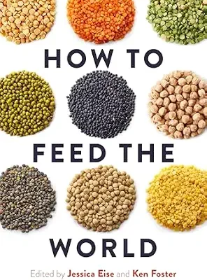 خرید و دانلود نسخه کامل کتاب زبان اصلی How to Feed the World PDF | دانلود کتاب خارجی