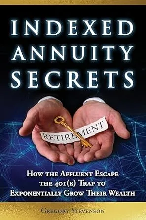 خرید و دانلود نسخه کامل کتاب زبان اصلی Indexed Annuity Secrets: How the Affluent Escape the 401(K) Trap to Exponentially Grow Their Wealth PDF | دانلود کتاب خارجی_6aad15f903a71.jpeg خرید و دانلود نسخه کامل کتاب زبان اصلی Indexed Annuity Secrets: How the Affluent Escape the 401(K) Trap to Exponentially Grow Their Wealth PDF | دانلود کتاب خارجی