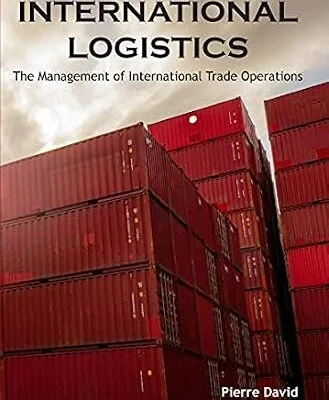 خرید و دانلود نسخه کامل کتاب زبان اصلی International Logistics: The Management of International Trade Operations PDF | دانلود کتاب خارجی